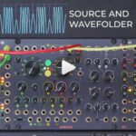 Source and Wavefolder Source and Wavefolder
